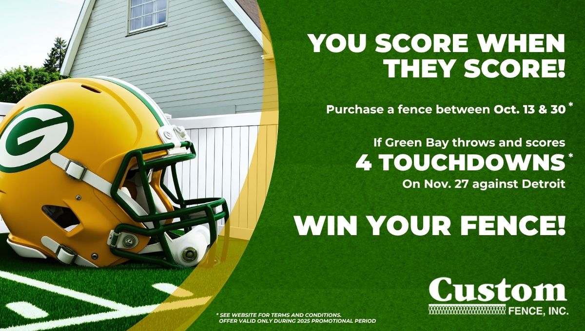Green Bay - Fence Promotion for October